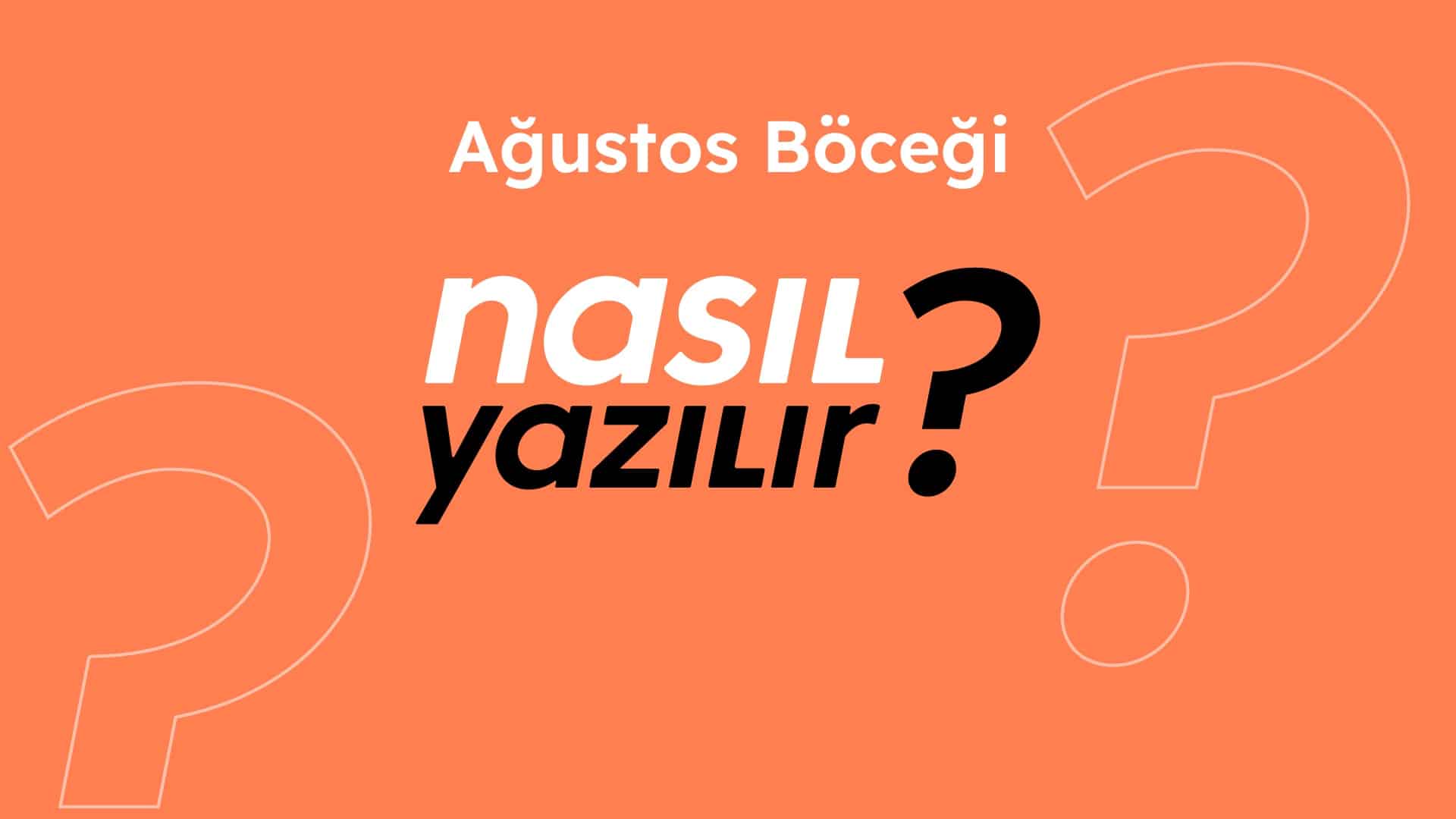 Ağustos Böceği